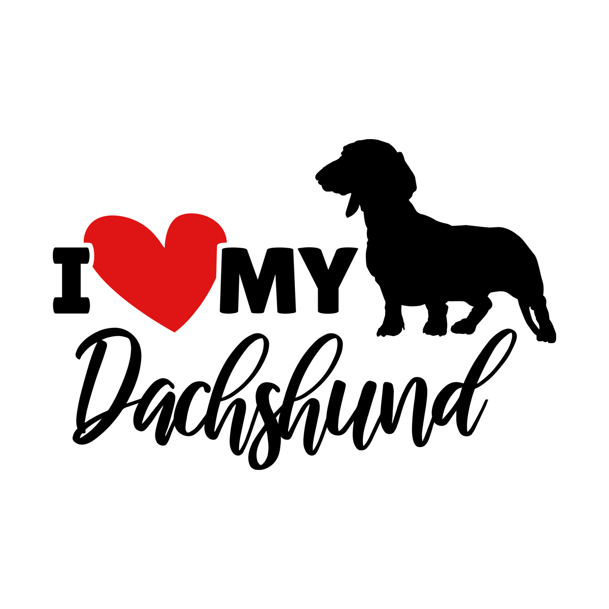 I Love My Dachshund - Sweatshirt/Hoodie